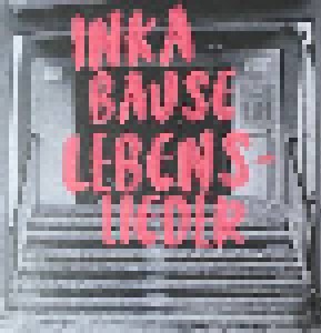 Inka Bause: Lebenslieder (CD) - Bild 3