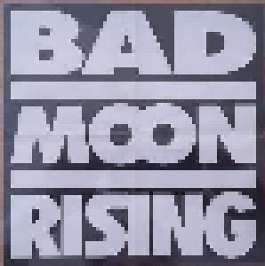 Bad Moon Rising: Bad Moon Rising (CD) - Bild 7