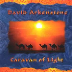 Cover - David Arkenstone: Caravan Of Light