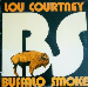 Lou Courtney: Buffalo Smoke (LP) - Bild 1