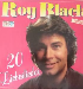 Roy Black: Wer Gefühle Zeigt - 20 Liebeslieder (LP) - Bild 1