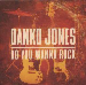 Danko Jones: Do You Wanna Rock - Cover