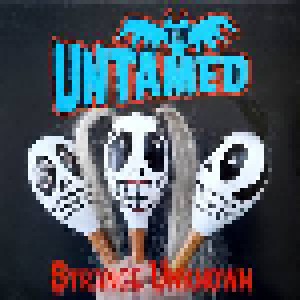 Cover - Untamed, The: Strange Unknown