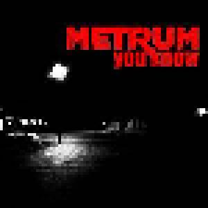Metrum: You Know - Cover