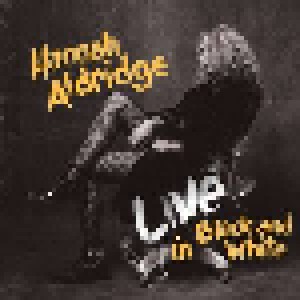 Hannah Aldridge: Live In Black And White (LP) - Bild 1