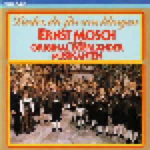 Ernst Mosch & Seine Original Egerländer Musikanten: Lieder, Die Für Uns Klingen (CD) - Bild 1