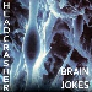 Cover - Headcrasher: Brain Jokes