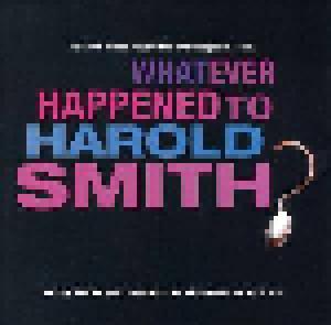 Whatever Happened To Harold Smith? - Cover
