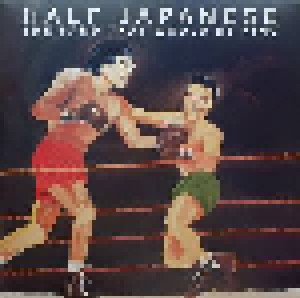 Half Japanese: The Band That Would Be King (LP) - Bild 1