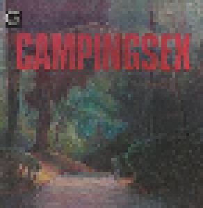 Campingsex: 1914! (LP) - Bild 1