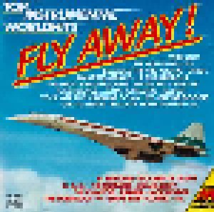 Fly Away! (Top Instrumental Worldhits) (CD) - Bild 1
