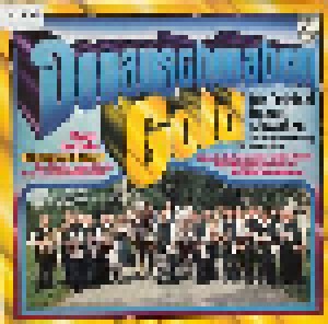 Cover - Original Donauschwaben & Das Donau-Duo, Die: Donauschwaben Gold
