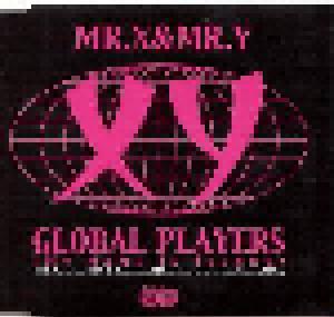 Mr. X & Mr. Y: Global Players (My Name Is Techno) - Cover