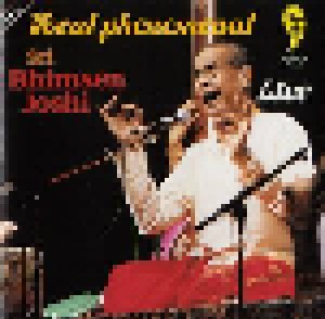 Bhimsen Joshi: Vocal Phenomenal Live & Studio (2-CD) - Bild 1