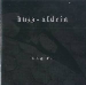 Buzz Aldrin: Blaque Dye (CD) - Bild 1