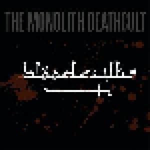 The Monolith Deathcult: Bloodcults - Cover