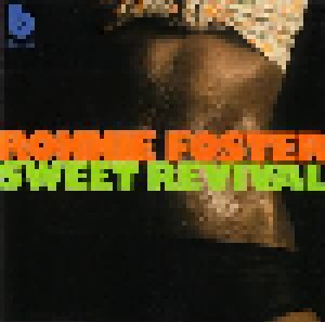 Ronnie Foster: Sweet Revival (CD) - Bild 1