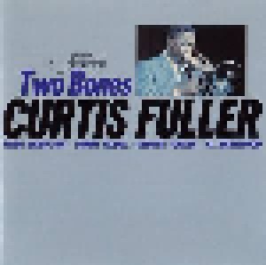 Cover - Curtis Fuller: Two Bones