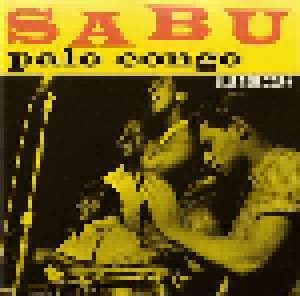Sabu Martinez: Palo Congo (CD) - Bild 1