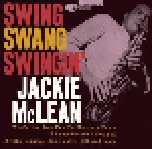 Jackie McLean: Swing Swang Swingin' (CD) - Bild 1