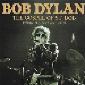 Bob Dylan: The Gospel Of St. Bob: Houston Broadcast 1981 (2-CD) - Bild 1