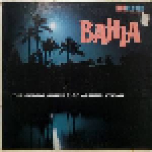 Cover - Arthur Lyman: Bahia