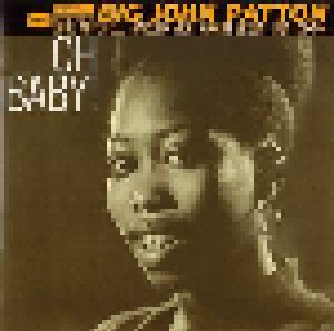 John Patton: Oh Baby! (CD) - Bild 1