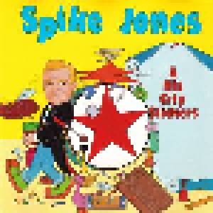 Spike Jones & His City Slickers: Spike Jones & His City Slickers (CD) - Bild 1