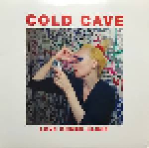 Cold Cave: Love Comes Close (LP) - Bild 1
