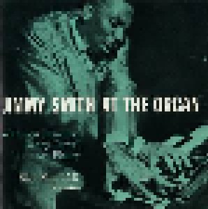 Jimmy Smith: Jimmy Smith At The Organ Vol. 1 (CD) - Bild 1