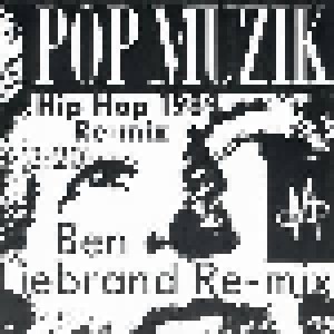 M: Pop Muzik (Hip Hop 1989 Re-Mix) (7") - Bild 1