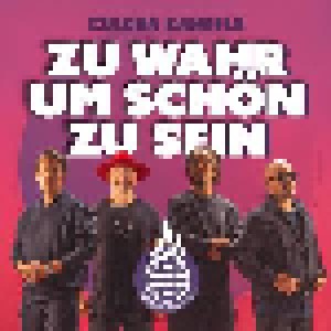 Cover - Culcha Candela: Zu Wahr Um Schön Zu Sein