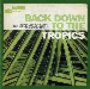 Cover - Don Wilkerson: Blue Note Explosion: Back Down To The Tropics