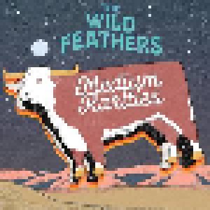 Cover - Wild Feathers, The: Medium Rarities
