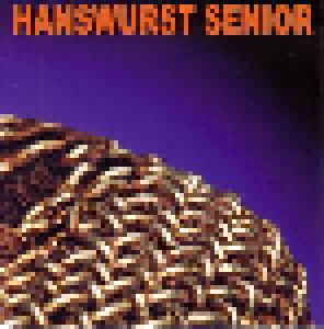 Cover - Hanswurst Senior: Hanswurst Senior