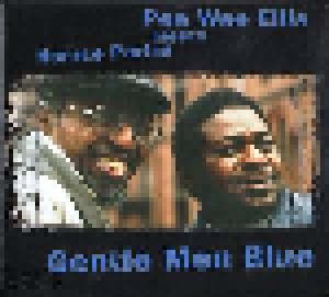 Cover - Pee Wee Ellis & Horrace Parlan: Gentle Men Blue