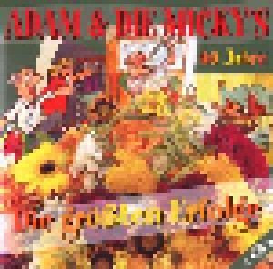 Adam Und Die Micky's: Die Größten Erfolge Aus 40 Jahren (2-CD) - Bild 1