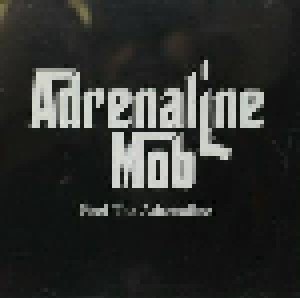 Cover - Adrenaline Mob: Feel The Adrenaline