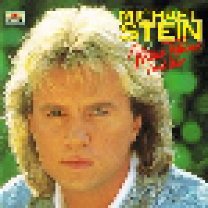 Michael Stein: Meine Träume Mit Dir (CD) - Bild 1