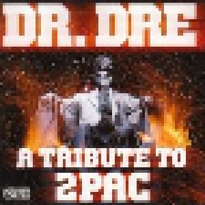 Dr. Dre: A Tribute To 2Pac (CD) - Bild 1