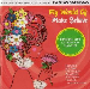 Cover - Bob Dileo: My World Of Make Believe - Sunshine, Soft & Studio Pop 1966-1972