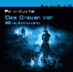 Dreamland-Grusel: (53) Raimund Junker - Das Grauen Von Blackmoore (CD) - Bild 1