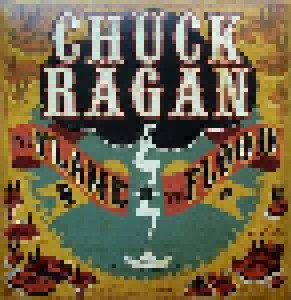 Chuck Ragan: The Flame In The Flood (LP) - Bild 1