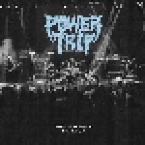 Power Trip: Live In Seattle 05​.​28​.​2018 (CD) - Bild 1