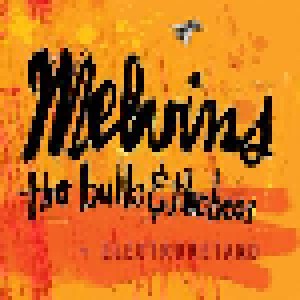 Melvins: The Bulls & The Bees / Electroretard (2-LP) - Bild 1