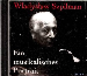 Cover - Wladyslaw Szpilman: Ein Musikalisches Portrait
