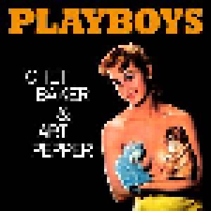 Chet Baker & Art Pepper: Playboys (CD) - Bild 1