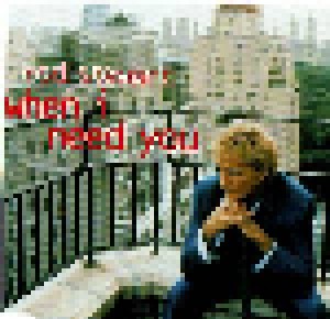 Rod Stewart: When I Need You (Single-CD) - Bild 1