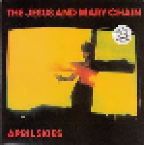 The Jesus And Mary Chain: April Skies (2-7") - Bild 1