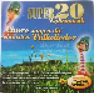 Cover - Wandervögel Mit Chor Und Orchester, Die: Super 20 - Chöre Singen Die Schönsten Volkslieder